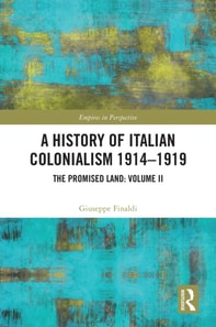 History of Italian Colonialism 1914-1919