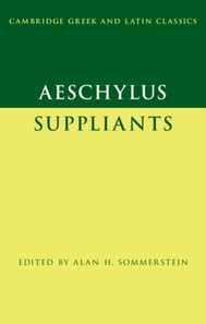 Aeschylus: Suppliants
