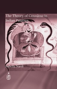 Theory of Citrasutras in Indian Painting