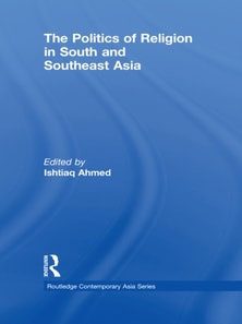 Politics of Religion in South and Southeast Asia