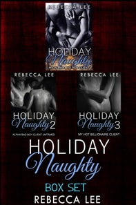 Holiday Naughty: Box Set