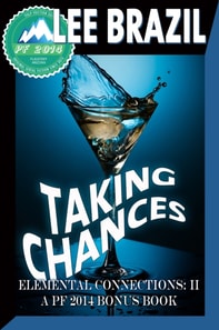 Taking Chances (Pulp Friction 2014 Elemental Connections)