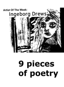 Artist Of The Week: 9 Pieces Of Poetry