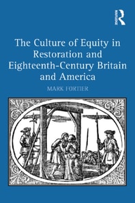 Culture of Equity in Restoration and Eighteenth-Century Britain and America