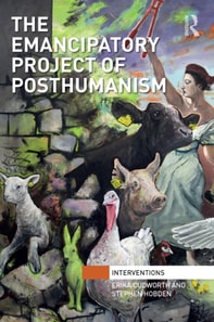 Emancipatory Project of Posthumanism