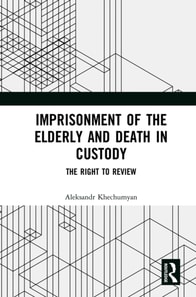 Imprisonment of the Elderly and Death in Custody