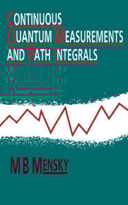 Continuous Quantum Measurements and Path Integrals
