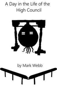 Day in the Life of the High Council