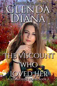 Viscount Who Loved Her (A Stonecrest Novel Book 3)