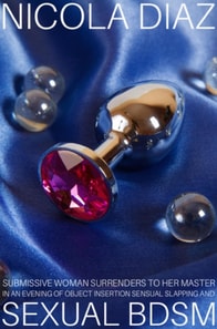 Submissive Woman Surrenders To Her Master In An Evening Of Object Insertion, Sensual Slapping and Sexual BDSM