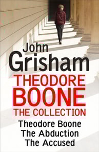 Theodore Boone: The Collection (Books 1-3)
