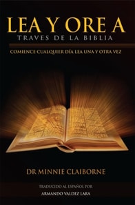 Lea Y Ore a Traves De La Biblia