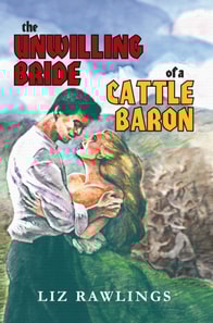 Unwilling Bride of a Cattle Baron