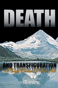 Death and Transfiguration
