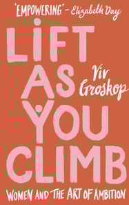 Lift as You Climb