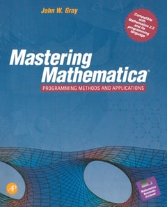 Mastering Mathematica(R)