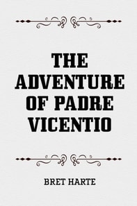 Adventure of Padre Vicentio