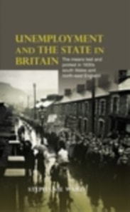 Unemployment and the state in Britain