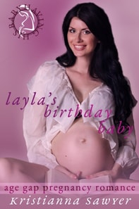 Layla's Birthday Baby (Age Gap Pregnancy Romance)