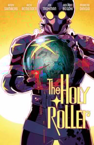 Holy Roller Vol. 1