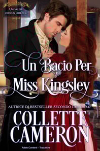 Un Bacio per Miss Kingsley
