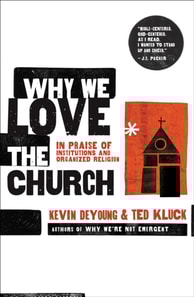 Why We Love the Church