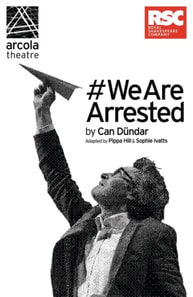 #WeAreArrested