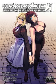 Wiedergeburt: Legend of the Reincarnated Warrior: Volume 21