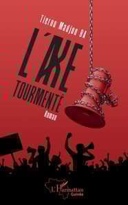 L'axe tourmenté. Roman