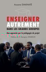 Enseigner autrement dans les grands groupes