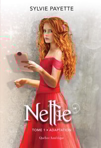 Nellie, Tome 1 - Adaptation