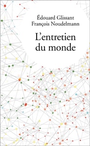 L'entretien du monde