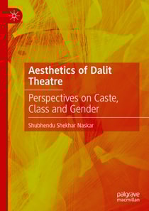 Aesthetics of Dalit Theatre