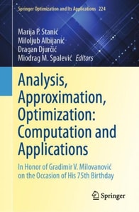 Analysis, Approximation, Optimization: Computation and Applications