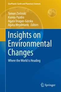 Insights on Environmental Changes
