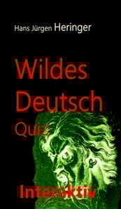 Wildes Deutsch