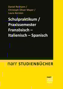 Schulpraktikum/Praxissemester Franzosisch - Italienisch - Spanisch