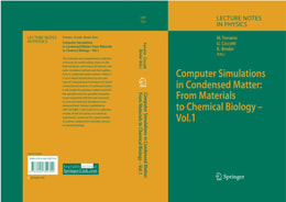 Computer Simulations in Condensed Matter: From Materials to Chemical Biology. Volume 1