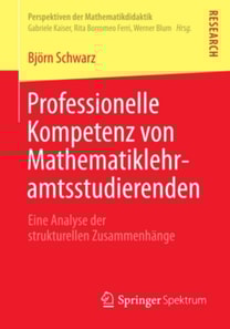 Professionelle Kompetenz von Mathematiklehramtsstudierenden