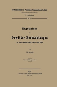 Ergebnisse der Gewitter-Beobachtungen in den Jahren 1919, 1920 und 1921