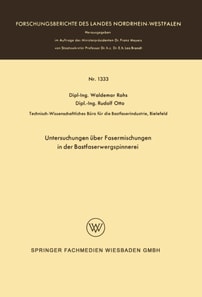 Untersuchungen über Fasermischungen in der Bastfaserwergspinnerei