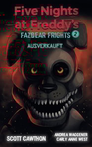 Five Nights at Freddy's - Fazbear Frights 2 - Ausverkauft