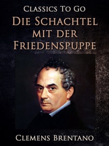 Die Schachtel mit der Friedenspuppe