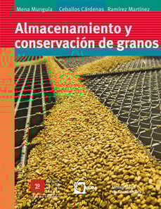 Almacenamiento y conservacion de granos