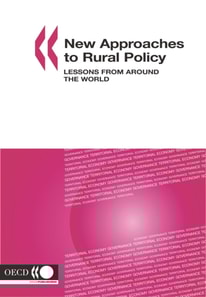 OECD Rural Studies New Approaches to Rural Policy Lessons from Around the World