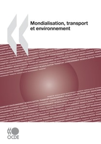 Mondialisation, transport et environnement