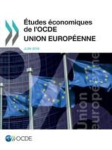 Etudes economiques de l'OCDE : Union europeenne 2016
