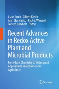 Recent Advances in Redox Active Plant and Microbial Products