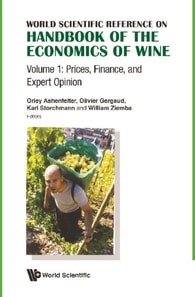 Handbook Of The Economics Of Wine (In 2 Volumes)