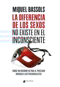 La diferencia de los sexos no existe en el inconsciente